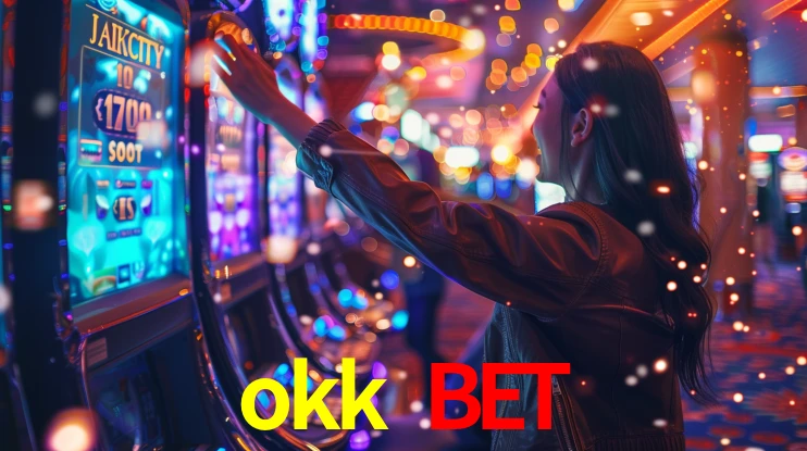 okk bet,okk bet casino