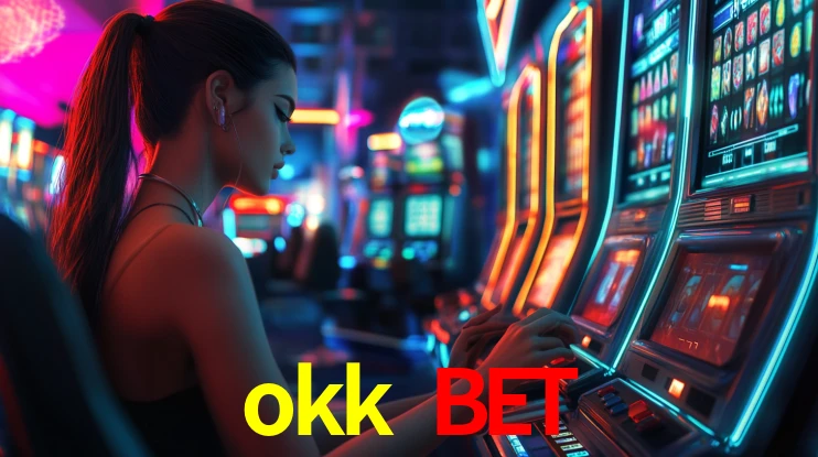 okk bet,okk bet casino